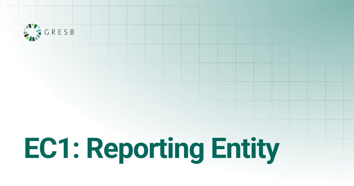 EC1: Reporting Entity | Real Estate Assessment | GRESB